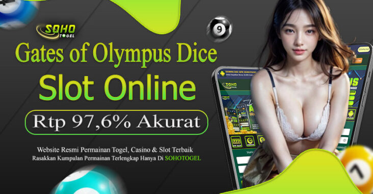 Sohotogel : Tips JP 97.6% Akurat Slot Gates of Olympus Dice